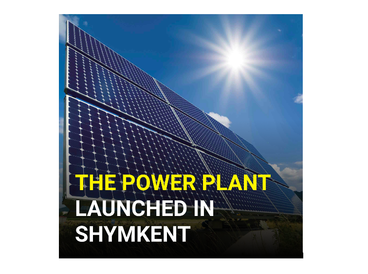 The third solar power plant launched in Shymkent 